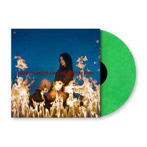 Everything's On Fire But I'm Fine: Limitierte grüne Vinyl-LP mit Alt-Sleeve